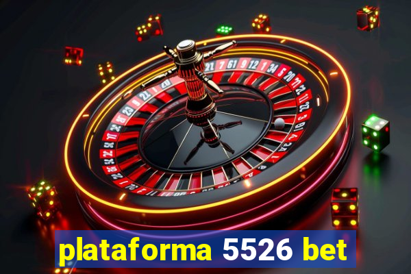 plataforma 5526 bet